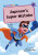 Zapman''s Super Mistake - Kate Poels