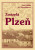 Zmizelá Plzeň - Josef Kejha,Jiří Janouškovec