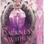 The Darkness Within Us