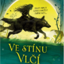 Ve stínu Vlčí královny 2
