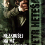 Nezkoušej na mě zapomenout