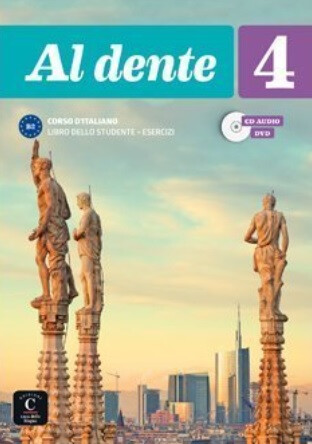 Al dente 4 (B2) – Libro + quad. degli eser. + CD + DVD - neuveden