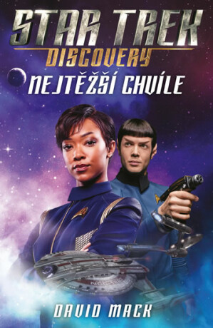 Star Trek: Discovery - Nejtěžší chvíle (poškozená) - David Mack