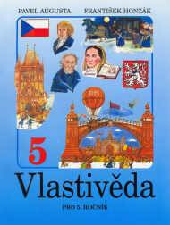 Vlastivěda pro 5. ročník ZŠ - učebnice - František Honzák,Pavel Augusta