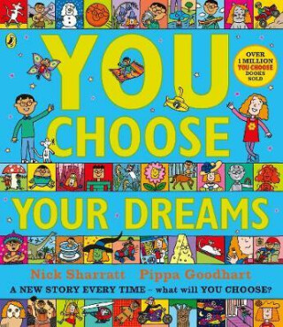 You Choose Your Dreams - Pippa Goodhart