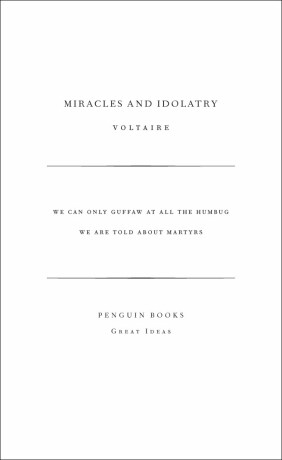 Miracles and Idolatry - Voltaire