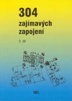 304 zajímavých zapojení - 2.díl - Hans Koerver-Bernstein