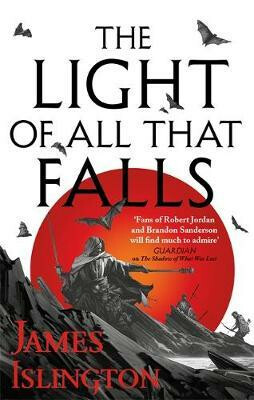 Light of All That Falls - James Islington
