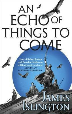Echo of Things to Come - James Islington