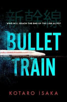 Bullet Train - Kotaro Isaka