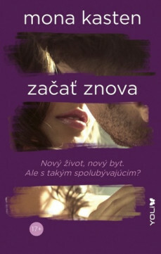 Začať znova - Mona Kasten