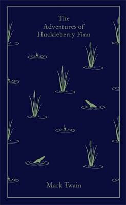 The Adventures of Huckleberry Finn - Mark Twain
