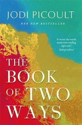 Book of Two Ways: The stunning bestseller about life, death and missed opportunities - Jodi Picoultová