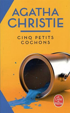 Cinq petits cochons - Agatha Christie