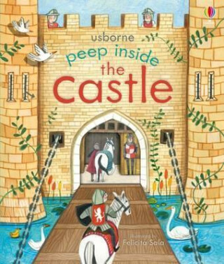 Peep Inside the Castle - Anna Milbourneová