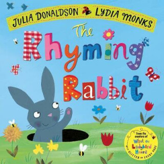 Rhyming Rabbit - Julia Donaldsonová