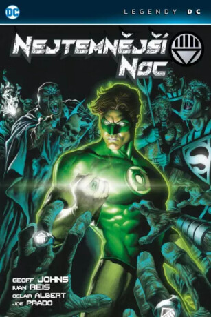 Nejtemnější noc (Legendy DC) - Geoff Johns,Ivan Reis,Albert Oclair,Prado Joe