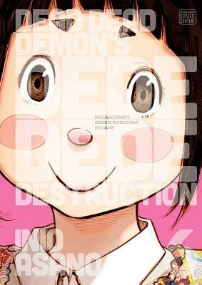 Dead Dead Demon''s Dededede Destruction, Vol. 6 - Inio Asano