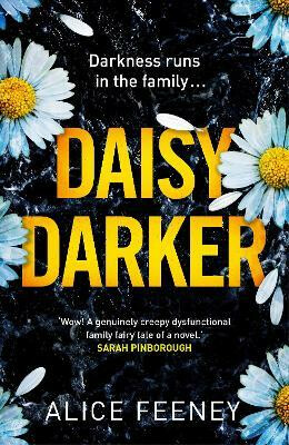 Daisy Darker - Alice Feeneyová