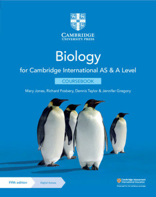 Biology for Cambridge International AS & A Level Coursebook - Jones Mary,Dennis E. Taylor,Richard Fosbery,Jennifer Gregory