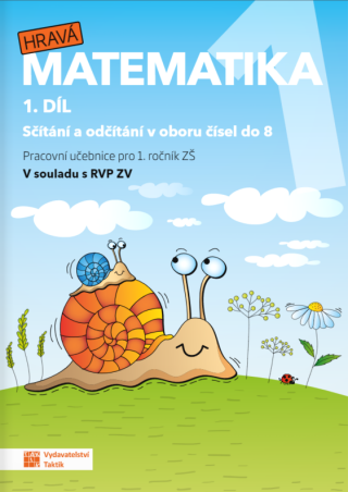Hravá matematika 1 - přepracované vydání - pracovní učebnice - 1. díl - neuveden
