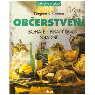 Občerstvení - bohaté, pikantní - Dagmar von Cramm