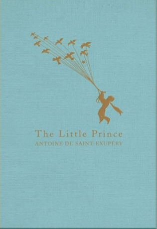 The Little Prince - Antoine de Saint-Exupéry