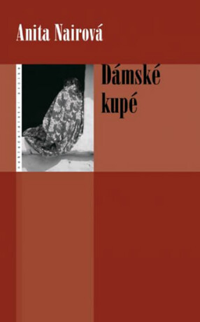 Dámské kupé (poškozená) - Anita Nairová