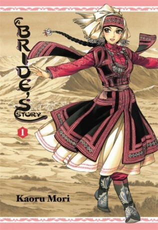 A Bride's Story: Vol 1 - Kaoru Mori