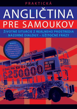 Praktická angličtina pre samoukov - D. Grey,P. Novotná