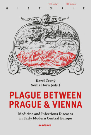 Plague between Prague and Vienna - Karel Černý,Sonia Horn