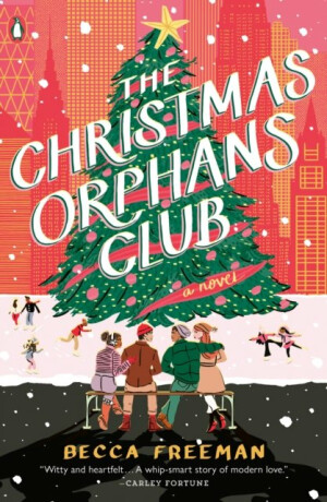 The Christmas Orphans Club - Freeman Becca