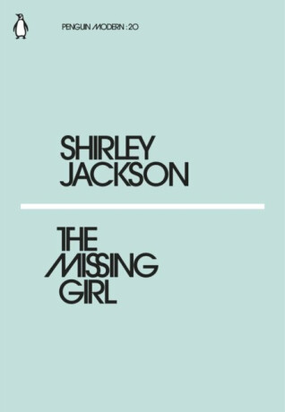 Missing Girl - Shirley Jacksonová