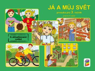 Já a můj svět 3 - prvouka (barevný pracovní sešit) (3-76) - Věra Štiková