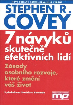 7 návyků skutečně efektivních lidí - Stephen R. Covey