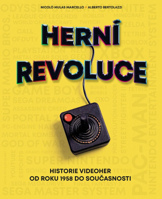 Herní revoluce - Alberto Bertolazzi,Nicolo Mulas Marcello