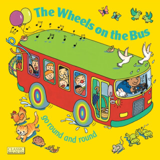 The Wheels on the Bus go Round and Round - 