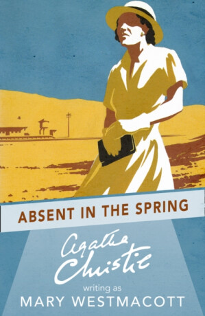 ABSENT IN SPRING PB - Agatha Christie