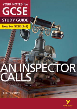An Inspector Calls York Notes GCSE English Literature Study Guide - for 2026, 2027 exams - J. Priestley,John Scicluna