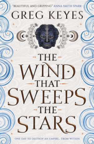 The Wind that Sweeps the Stars - Greg Keyes