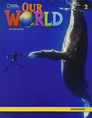 Our World 2: Workbook - Gabrielle Pritchard