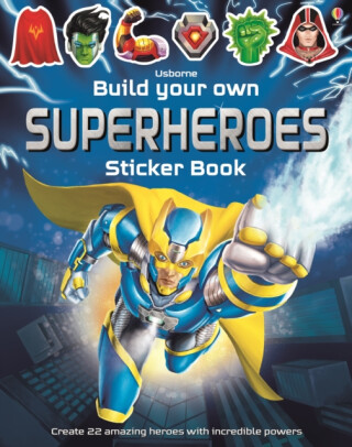 Build Your Own Superheroes Sticker Book - Simon Tudhope