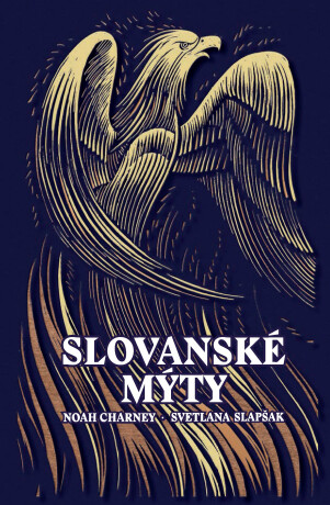 Slovanské mýty - Noah Charney
