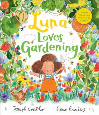 Luna Loves Gardening - Joesph Coelho