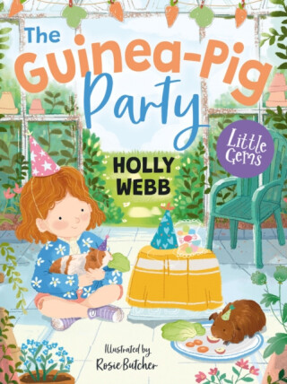 LITTLE GEMS_GUINEA-PIG PARTY - Holly Webbová