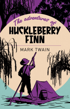 Adventures of Huckleberry Finn - Mark Twain