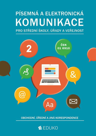 Písemná a elektronická komunikace 2 (DOPRODEJ) - Irena Hochová,Alena Kocourková