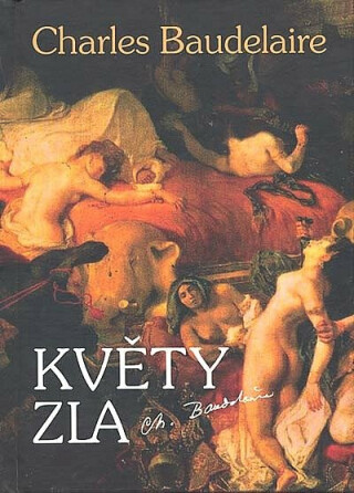 Květy zla - Charles Baudelaire