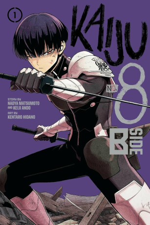 Kaiju No. 8: B-Side, Vol. 1 - Naoya Matsumoto