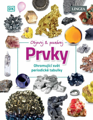 Objevuj a poznávej: Prvky - 